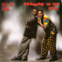 Will Smith, Jazzy Jeff & Fresh Prince And in This Corner Album Cover