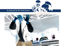 Will Smith and Jazzy Jeff 2005 Wallpaper